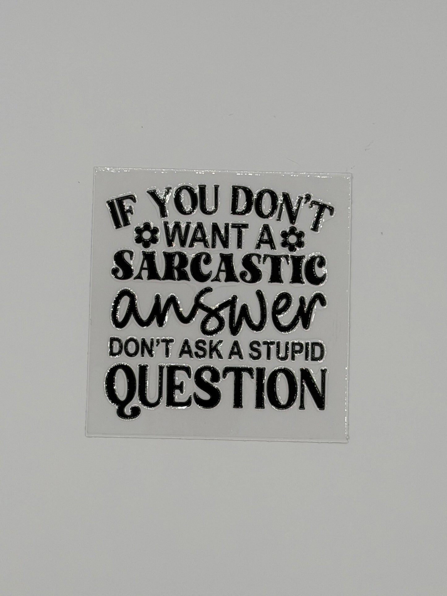 Sarcastic Cup Decals